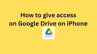 How to give access on Google Drive on iPhone screenshot 2
