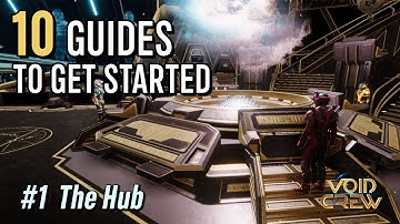 #1 Starting in The Hub 🚀 10 Guides To Get Started in Void Crew