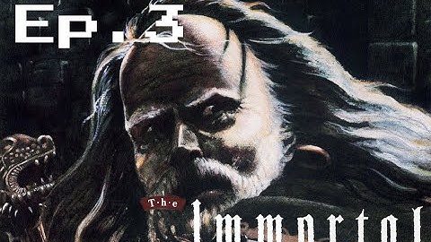 The Immortal Walkthrough and Guide Level 3