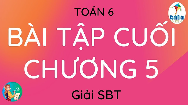 Giải sách bài tập toán tập 2 lớp 6 năm 2024