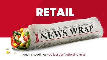 Retail News Wrap | Weekly Snippets | Indus Net Technology (INT.)