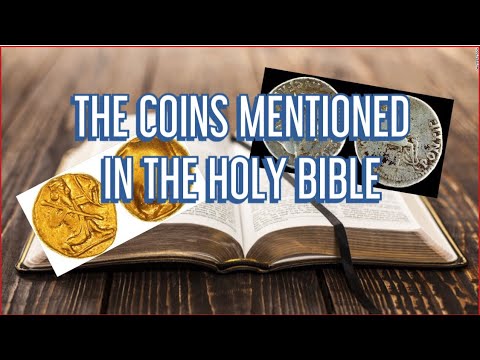 Every Coin Mentioned In The Bible