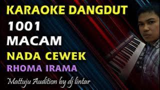 Karaoke Dangdut 1001 Macam || Rhoma || Nada Cewek