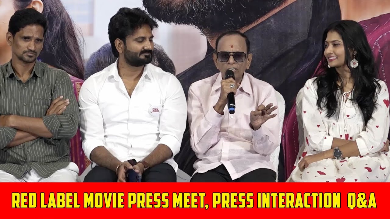 Red Label Movie Press Meet | Press Interaction | Q&A