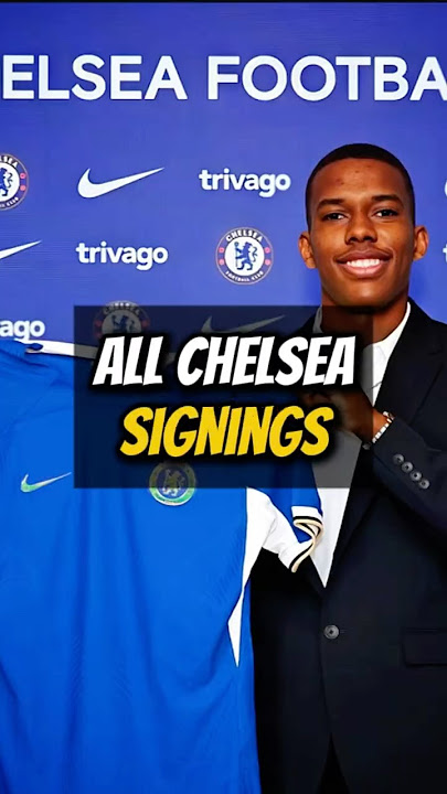 Chelsea's new signings ✍️
