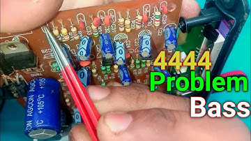 4440 ic Amplifier Low Bass Problem | Bass is coming low in 4440 | Anand Kr Technical