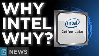 Intel's Coffee Lake Requires New Motherboard!