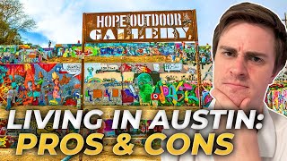 Discover the BEST and WORST of Life in Austin Texas: PROS & CONS Revealed | Living In Austin TX