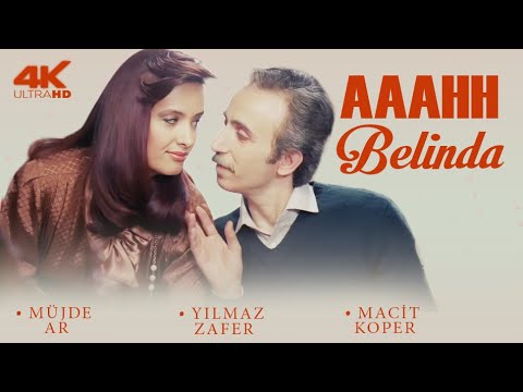 Aaahh Belinda Türk Filmi | FULL | MÜJDE AR | YILMAZ ZAFER