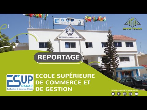 Reportage 2020 de Campus-Téranga à ESUP DAKAR