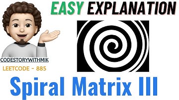 Spiral Matrix III | Simple Simulation | Made Easy | Leetcode 885 | codestorywithMIK