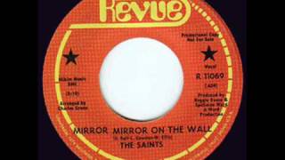 Video thumbnail of "The Saints - Mirror, Mirror on the Wall"