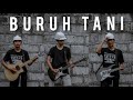 BURUH TANI / PEMBEBASAN (PUNK ROCK VERSION COVER)