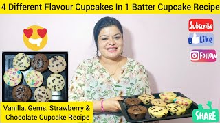 Vanilla, Strawberry, Chocolate & Gems Cupcake Recipe || All From 1 Batter Easy Recipe ||