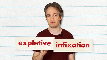 Abso-b████y-lutely: Expletive Infixation