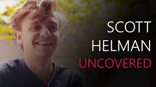 Scott Helman | Uncovered