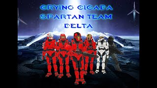 Crying Cicada Spartan Team Delta Episode 3 (The Machinima)