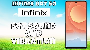 Sound & Vibration Setting infinix Hot 50 || How to set sound and vibration