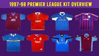 Premier League 1997-98 Kits - All 20 Teams