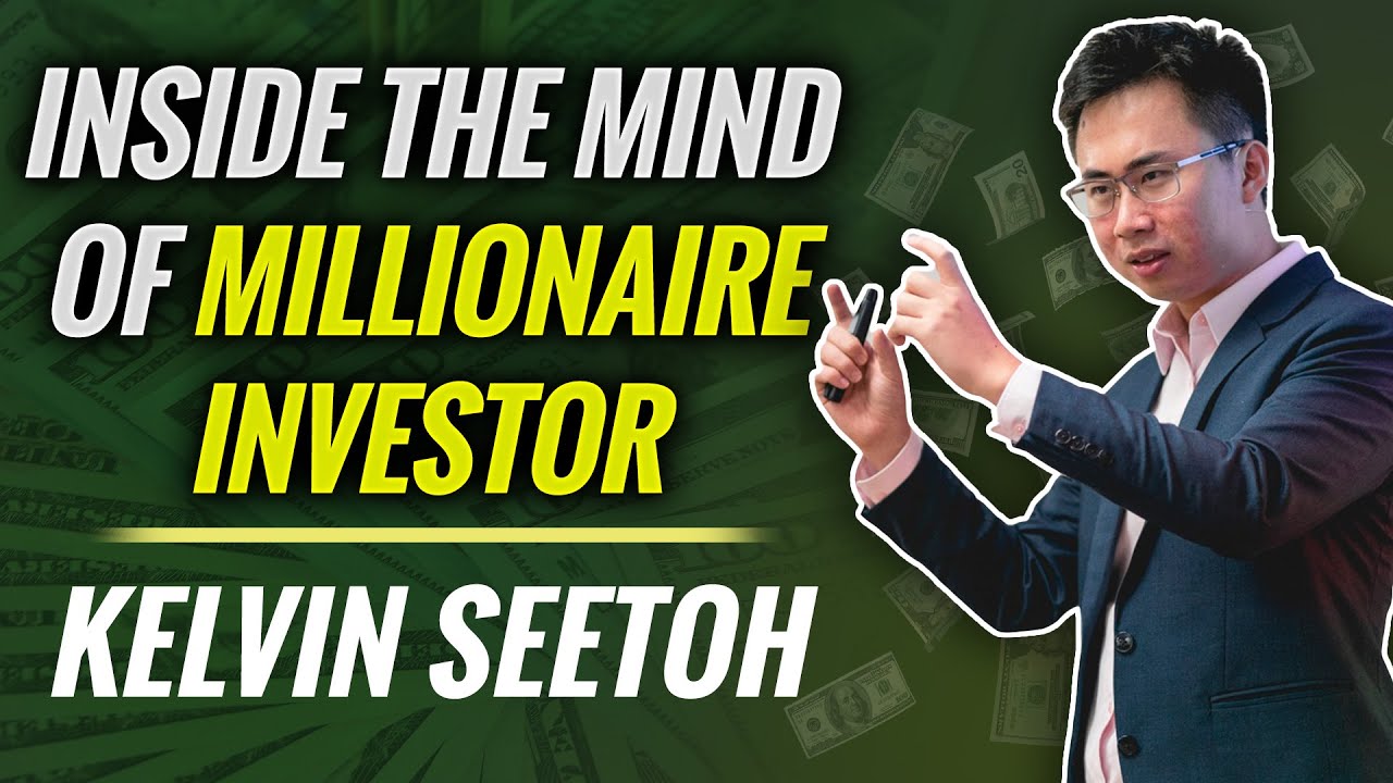 Inside the mind of Millionaire Investor Kelvin Seetoh (Kelvestor