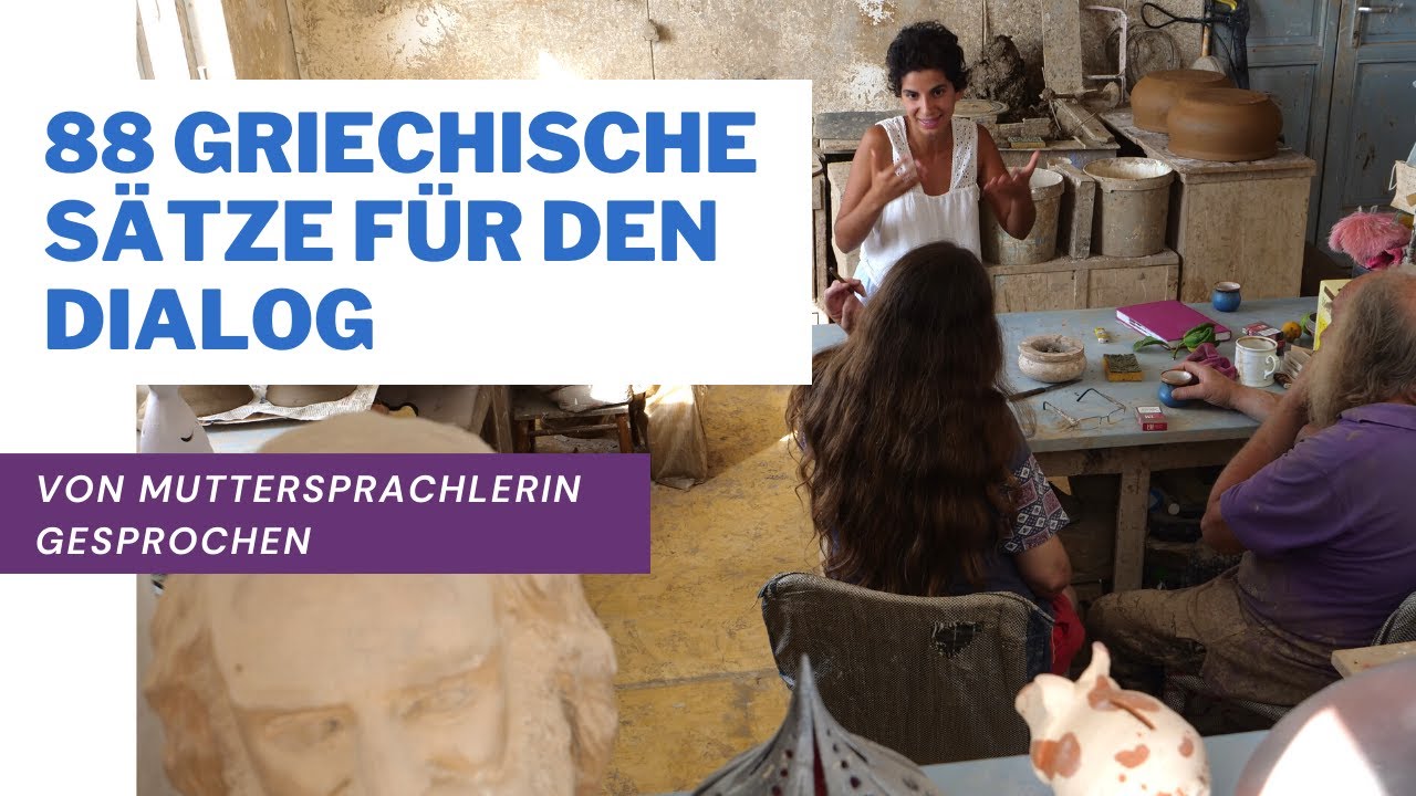 🇬🇷88 wichtige griechische Sätze für deinen nächsten Dialog! *Ευχαριστώ*