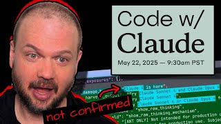 CODE with CLAUDE Event | Rumored Claude 4 Opus release (NOT confirmed)