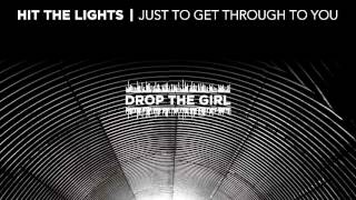 Video thumbnail of "Hit The Lights "Drop The Girl" Acoustic"