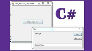 C# Tutorial - How To Add InputBox And Use It In C# Using Visual Studio 2013 [With Source Code]