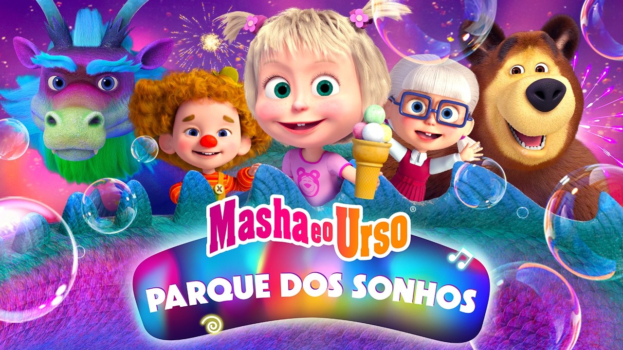 💥 EPISÓDIO ESPECIAL 💥 Masha e o Urso 🎪 Parque dos Sonhos 🎠🎈Assista no nosso canal! 📺