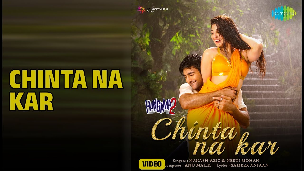 Chinta Na Kar - Hungama 2 | Video Jukebox | Chinta Na Kar