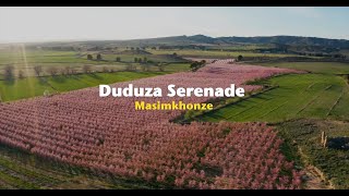 Duduza Serenade - Masimkhonze