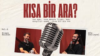 Yaz Aşkı, Uzak Mesafe İlişki, Eski Sevgiliyi Anmak --Kısa Bir Ara 008