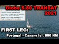 FIRST LEG: McIntyre Adventure Globe 5.80 Transat 2021. Portugal - Canary Isl. 600 NM. Обзор #3