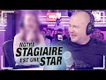 ON DÉCOUVRE QUE NOTRE STAGIAIRE EST UNE STAR