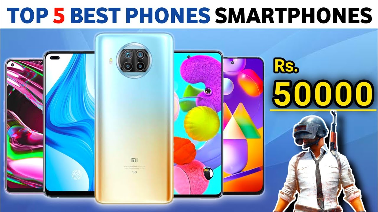 Top 5 Best Phones Under 50000 in Pakistan March 2021 🔥 YouTube