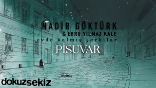 Nadir Göktürk - Pisuvar (Official Lyric Video) Resimi