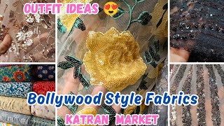 Cheapest Market For Designer Bollywood Fabrics | Outfit Ideas | Katran Market Mangolpuri