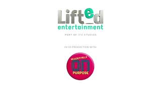 Lifted Entertainment In Co-Production With Accidentally On Purpose Itv Studios 2022