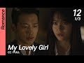 Ccfull my lovely girl ep12 13  