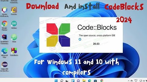 How to Install CodeBlocks IDE for C/C++ for Windows 11 2024 with compilers | The Complete Guide