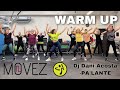 WARMUP- DJ Dani Acosta 🎶 Pa’Lante - ZUMBA®️