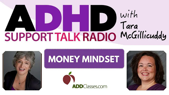 How to Change a Negative ADHD Money Mindset | Podc...
