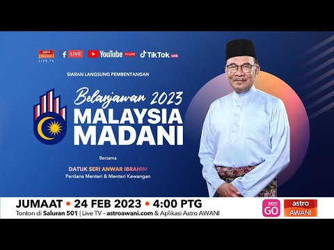 [LANGSUNG] Pembentangan #Belanjawan2023 oleh Perdana Menteri | 24 Februari 2023