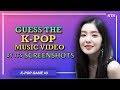 Guess The K-Pop Music Video By The Screenshots! #3 |K-POP GAME|