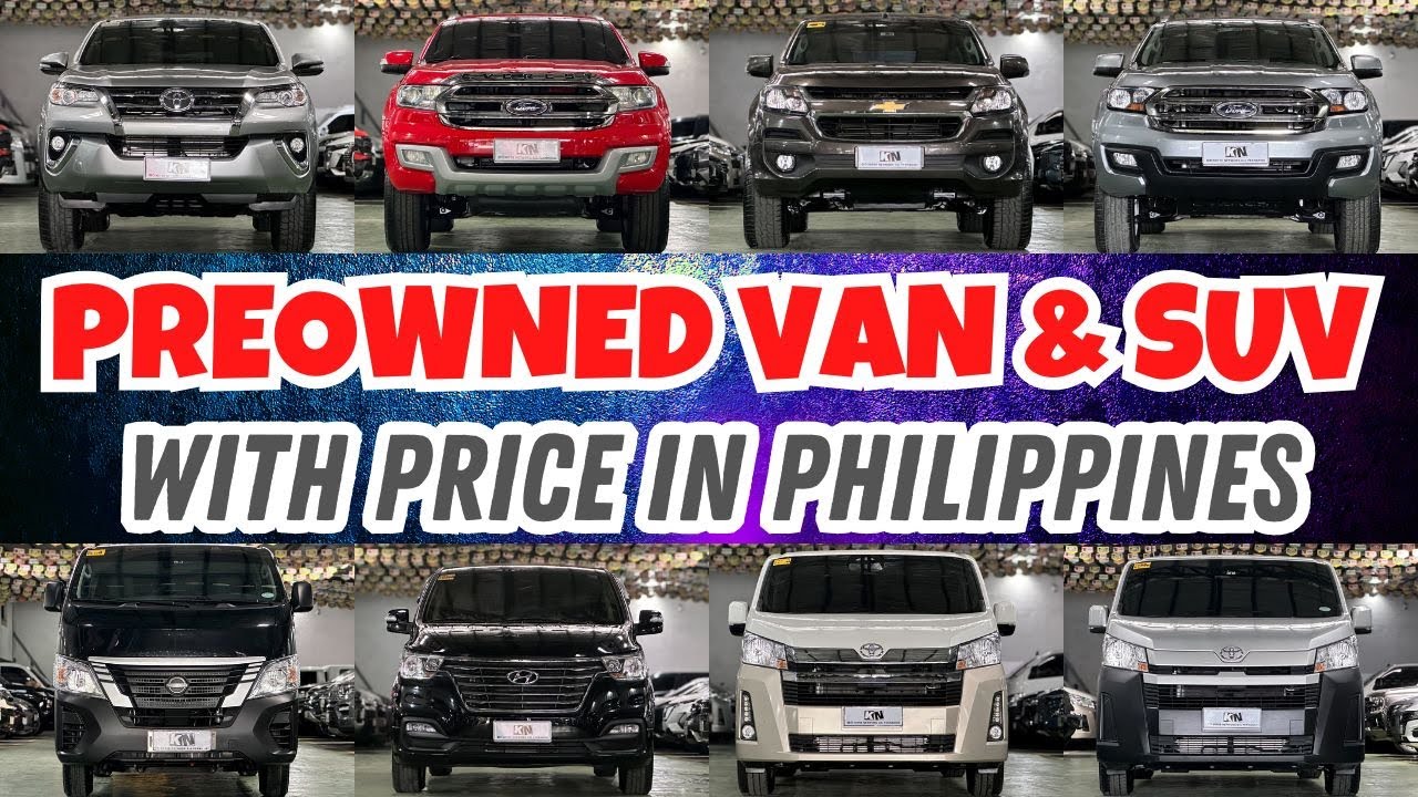 Preowned SUV and Van For Sale with Price | Segunda Manong Sasakyan sa Pilipinas