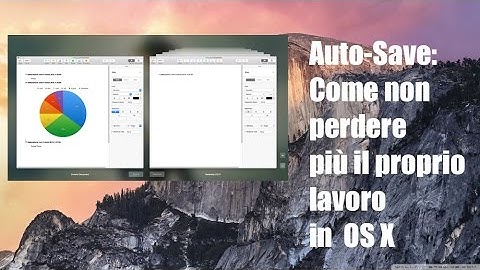 Tutorial Mac #65 - Salvataggio Automatico dei files in OS X
