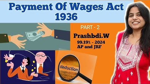 🔵 Payment of wages 1936 🔵👈 ll UGC NET - CODE 55 || UNIT WAGES || PART- 2 || DEC 2024 exam