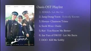Oasis (오아시스) OST Playlist
