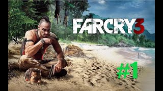 Far Cry 3 | 1 Начало | Прохождение