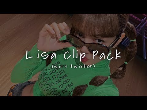 Lisa Twixtor HD (clip pack + mega link)